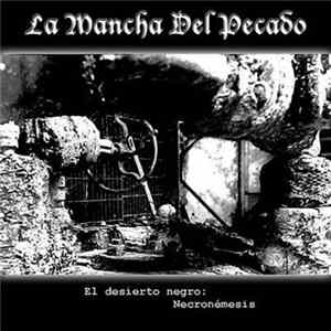 FLAC La Mancha Del Pecado - El Desierto Negro: Necronémesis