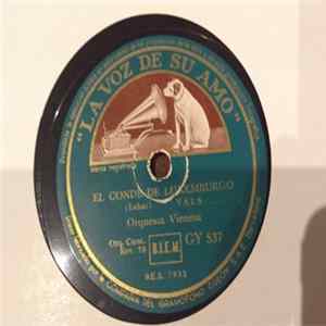 FLAC Orquesta Vienesa De Conciertos - El Conde De Luxemburgo/Amor Gitano