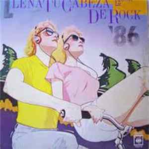 FLAC Various - Llena Tu Cabeza De Rock '86