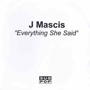 FLAC J Mascis - Everything She Said