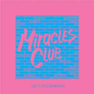 FLAC Miracles Club - Light Of Love Remixes