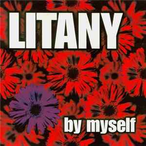 FLAC Litany - By Myself