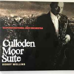 FLAC Bobby Wellins, Scottish National Jazz Orchestra - Culloden Moor Suite