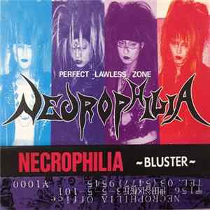 FLAC Necrophilia - Bluster