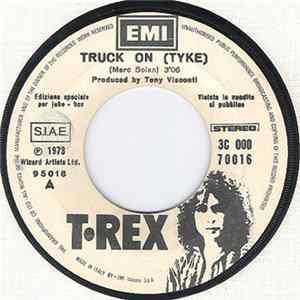 FLAC T•Rex / Cockney Rebel - Truck On (Tyke) / Sebastian