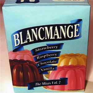 FLAC Blancmange - The Mixes Vol. 2