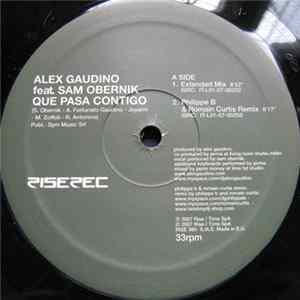 FLAC Alex Gaudino Feat. Sam Obernik - Que Pasa Contigo