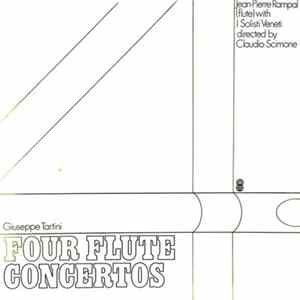 FLAC Giuseppe Tartini, Jean-Pierre Rampal With I Solisti Veneti Directed By Claudio Scimone - Four Flute Concertos