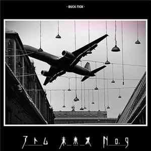 FLAC Buck-Tick - アトム未来派No. 9