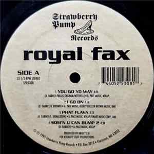 FLAC Royal Fax - You Go Yo Way