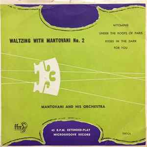 FLAC Mantovani And His Orchestra - Wyoming / Under The Roofs Of Paris / Kisses In The Dark / For You