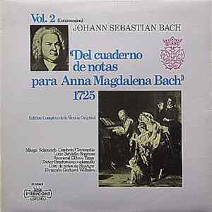 FLAC Johann Sebastian Bach - Del Cuaderno De Notas Para Anna Magdalena Bach 1725: Vol.2 (Continuacion)