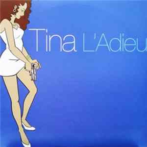 FLAC Tina - L'Adieu