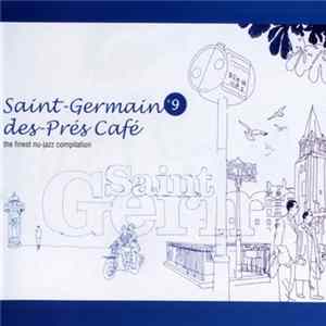 FLAC Various - Saint Germain Des Prés Café 9