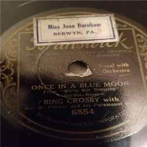 FLAC Bing Crosby With Nat W. Finston And His Paramount Orchestra - Once In A Blue Moon / Good Night Lovely Little Lady