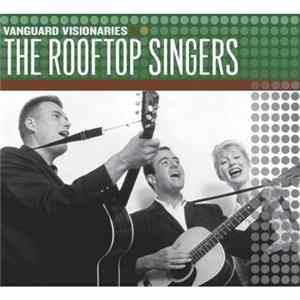FLAC The Rooftop Singers - Vanguard Visionaries