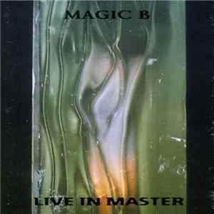 FLAC Magic B - Live In Master