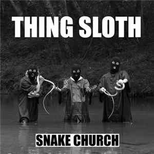 FLAC Thing Sloth - Snake Church EP