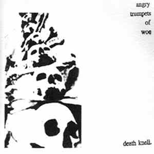 FLAC Death Knell - Angry Trumpets Of Woe