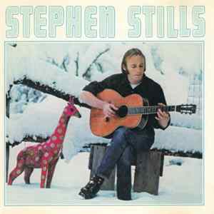 FLAC Stephen Stills - Stephen Stills