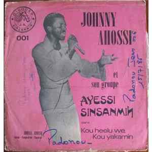 FLAC Johnny Ahossi Et Son Groupe Ayessi Sinsanmin - Kou Heelu We, Kou Yakamin