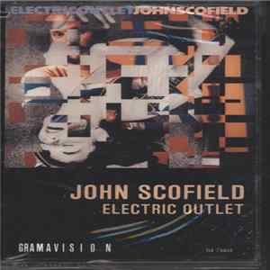 FLAC John Scofield - Electric Outlet