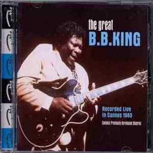 FLAC B.B. King - Recorded Live In Cannes 1983