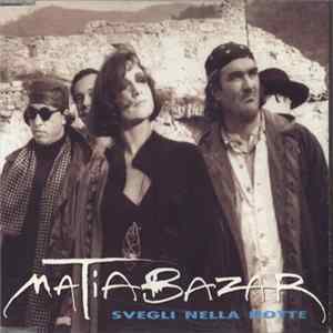 FLAC Matia Bazar - Svegli Nella Notte