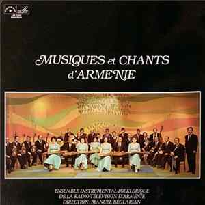 FLAC Ensemble Instrumental Folklorique De La Radio-Télévision D'Armenie - Musiques Et Chants D'Armenie