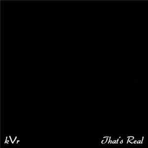 FLAC kVr - That's Real