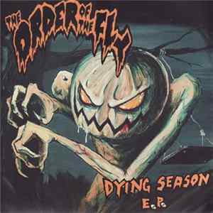 FLAC The Order Of The Fly - The Dying Season E.P.
