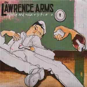 FLAC The Lawrence Arms - Apathy And Exhaustion