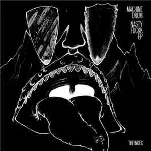 FLAC Machinedrum - Nastyfuckk
