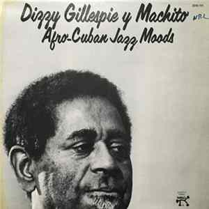 FLAC Dizzy Gillespie Y Machito - Afro-Cuban Jazz Moods