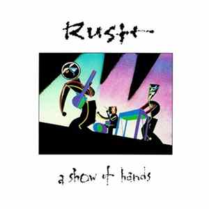 FLAC Rush - A Show Of Hands