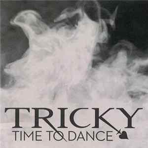 FLAC Tricky - Time To Dance