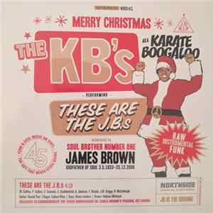 FLAC Karate Boogaloo - These Are The J.B.'s/The Joy Of Giving (The Drummer Some)