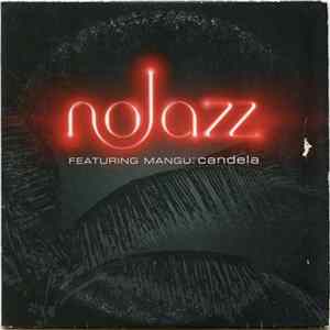 FLAC NoJazz Featuring Mangu - Candela