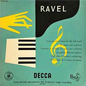 FLAC Ravel - Jacqueline Blancard With Ernest Ansermet Conducting L'Orchestre De La Suisse Romande - Piano Concerto For Left Hand In D Major/ Piano Concerto In G Major