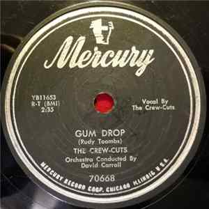 FLAC The Crew Cuts - Gum Drop / Present Arms