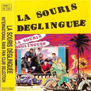 FLAC La Souris Déglinguée - International Raya Fan Club Sélection