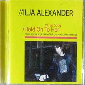 FLAC Ilja Alexander - /Hold On To Her