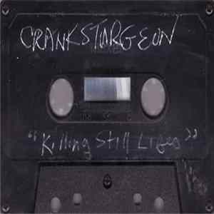 FLAC Crank Sturgeon - Killing Still Lifes