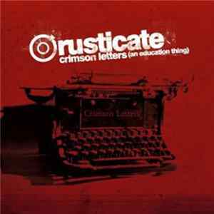 FLAC Rusticate - Crimson Letters (An Education Thing)