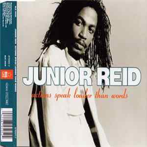 FLAC Junior Reid - Actions Speak Louder Than Words