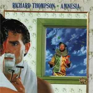 FLAC Richard Thompson - Amnesia