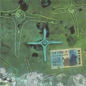 FLAC I Am The Manic Whale - New Forms Of Life (Live At The Oakwood)