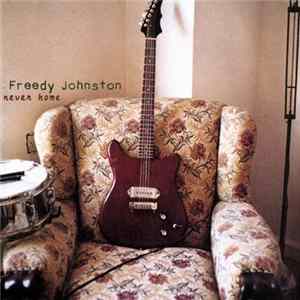 FLAC Freedy Johnston - Never Home