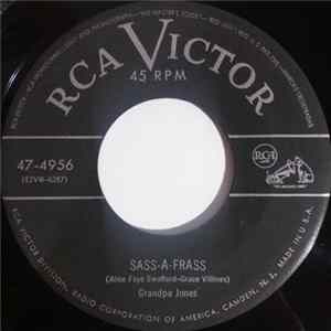 FLAC Grandpa Jones - Sass-A-Frass / The Closer To The Bone (The Sweeter Is The Meat)