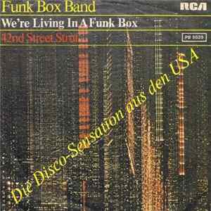 FLAC Funk Box Band - We're Living In A Funk Box / 42nd Street Strut